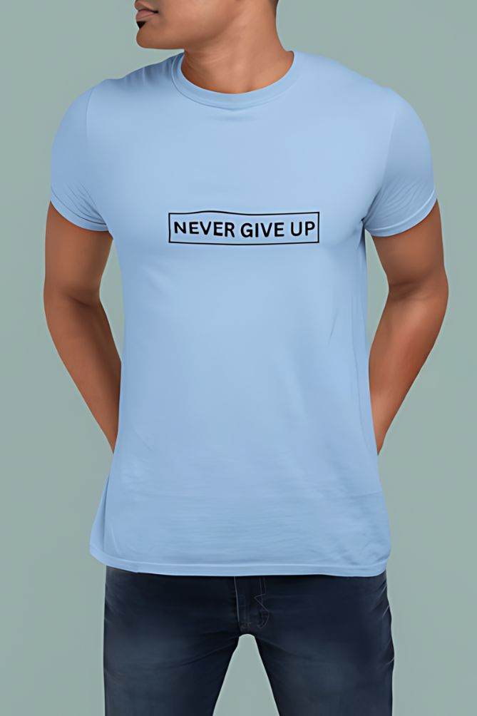 Never Give up | Classic T-Shirt | For Man And Woman - Avaiya Clothings
