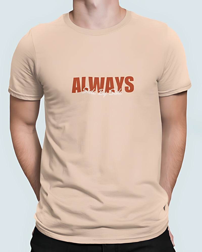 Always Side by Side | Classic T-Shirt | For Man And Woman - Avaiya Clothings