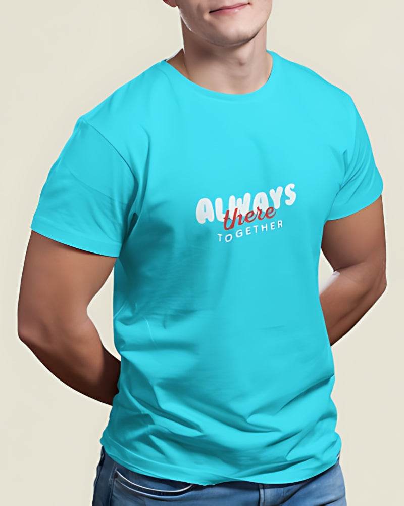 Always There Together | Classic T-Shirt | For Man And Woman - Avaiya Clothings