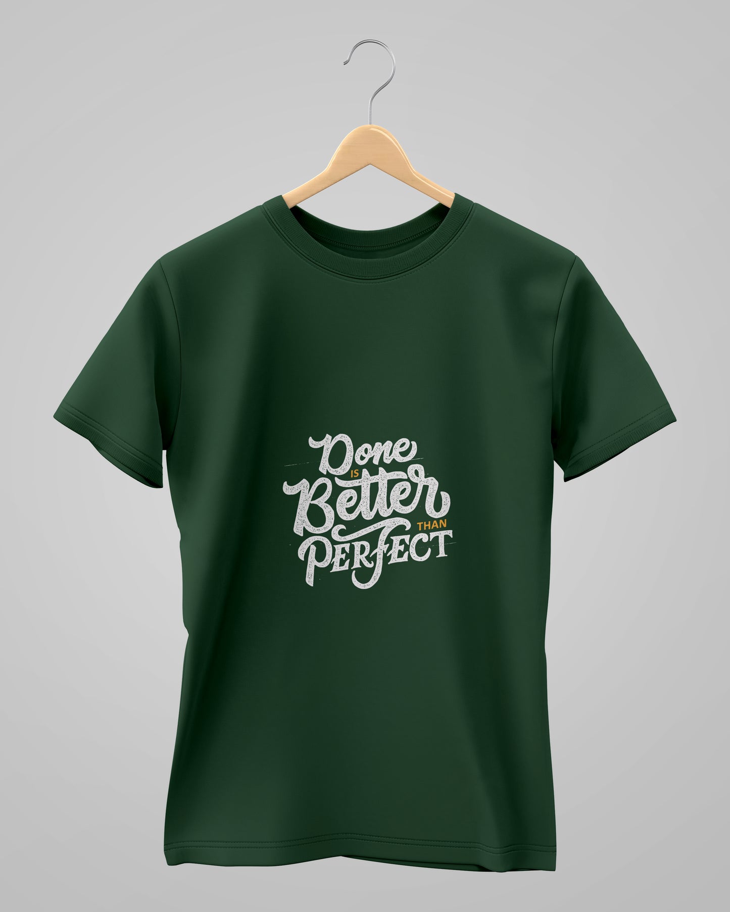 Done Is Better Than Perfect | Classic T-Shirt | For Man & Woman - AvaiYa Clothing's