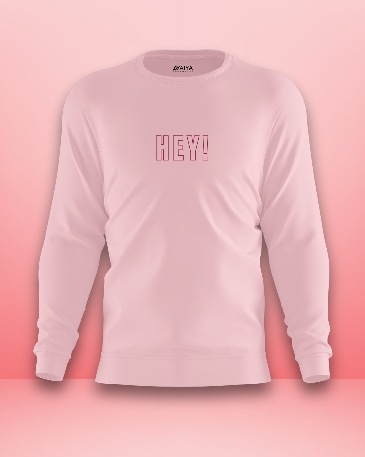 Hey! Sweatshirt | Unisex | Light Baby Pink