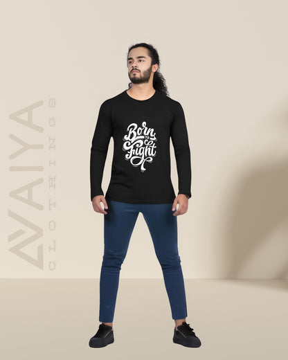 Born To Fight | Full Sleeves Round Neck T-Shirt | Unisex