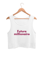 Future Millionaire | Women’s Crop Tank | White - Avaiya Clothings