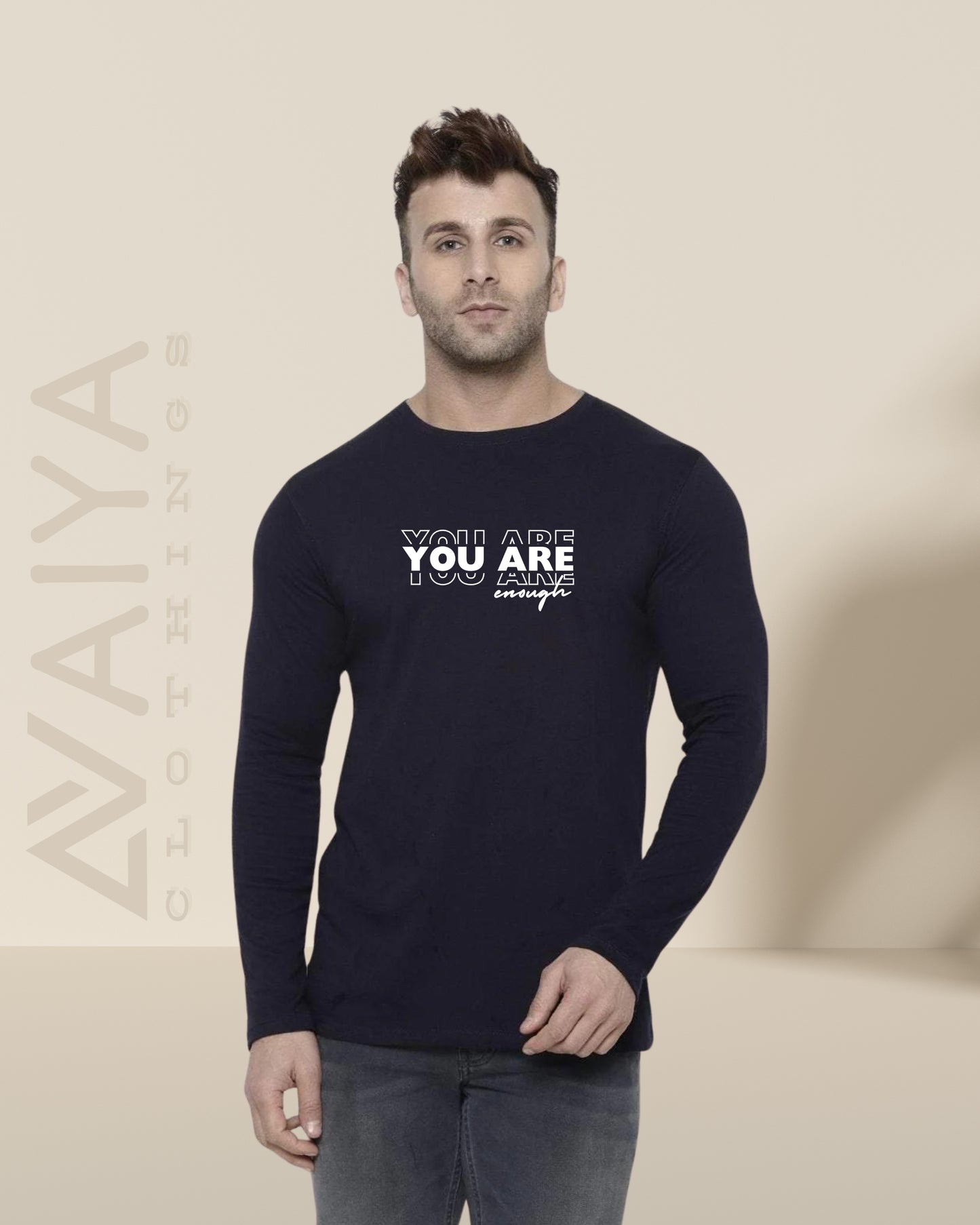 You Are Enough | Full Sleeves Round Neck T-Shirt | Unisex