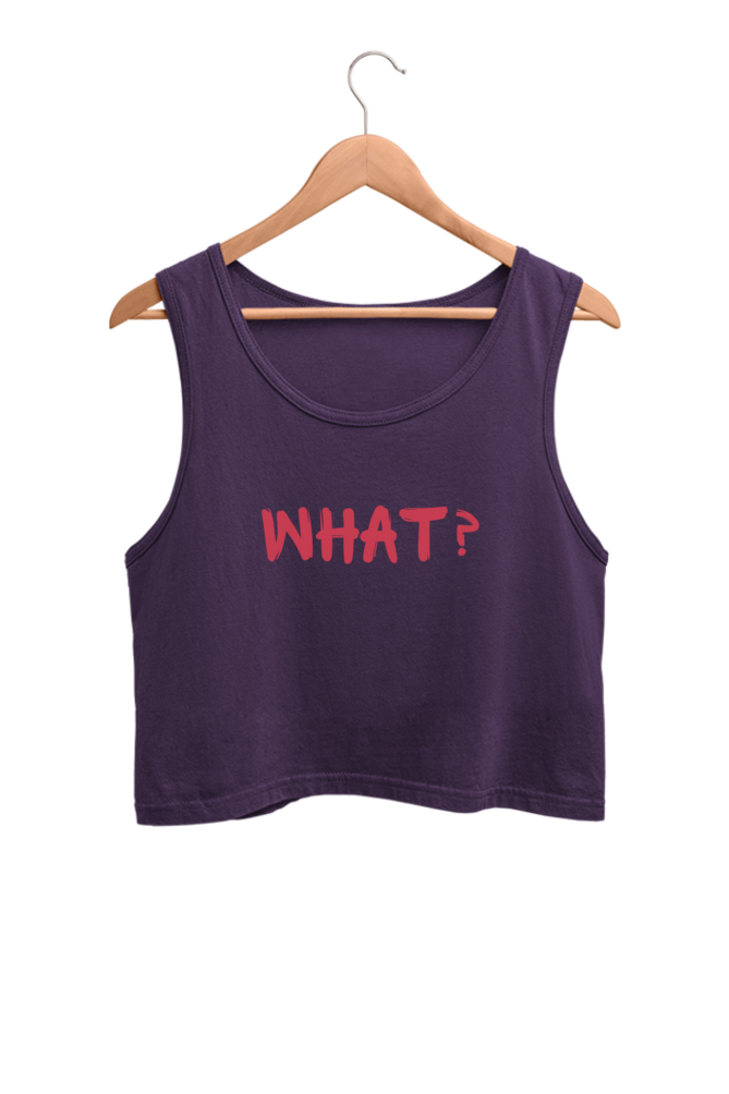 What? | Women’s Crop Tank | Purple