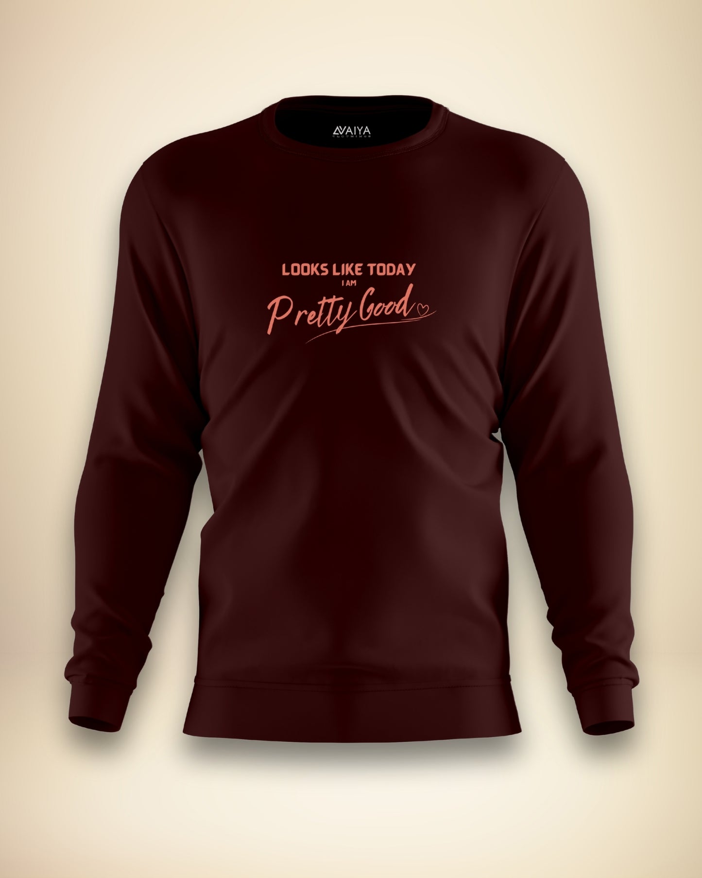Pretty Good Sweatshirt | Unisex | Maroon