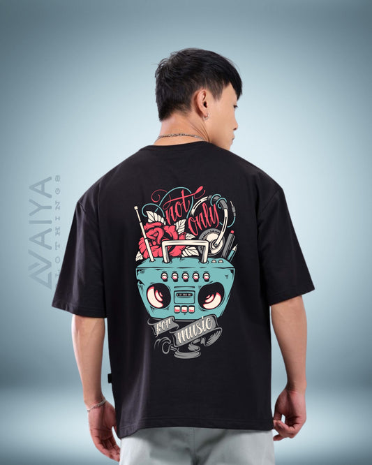 Not Only For music Oversized T-Shirt | Premium Quality by AvaiYa
