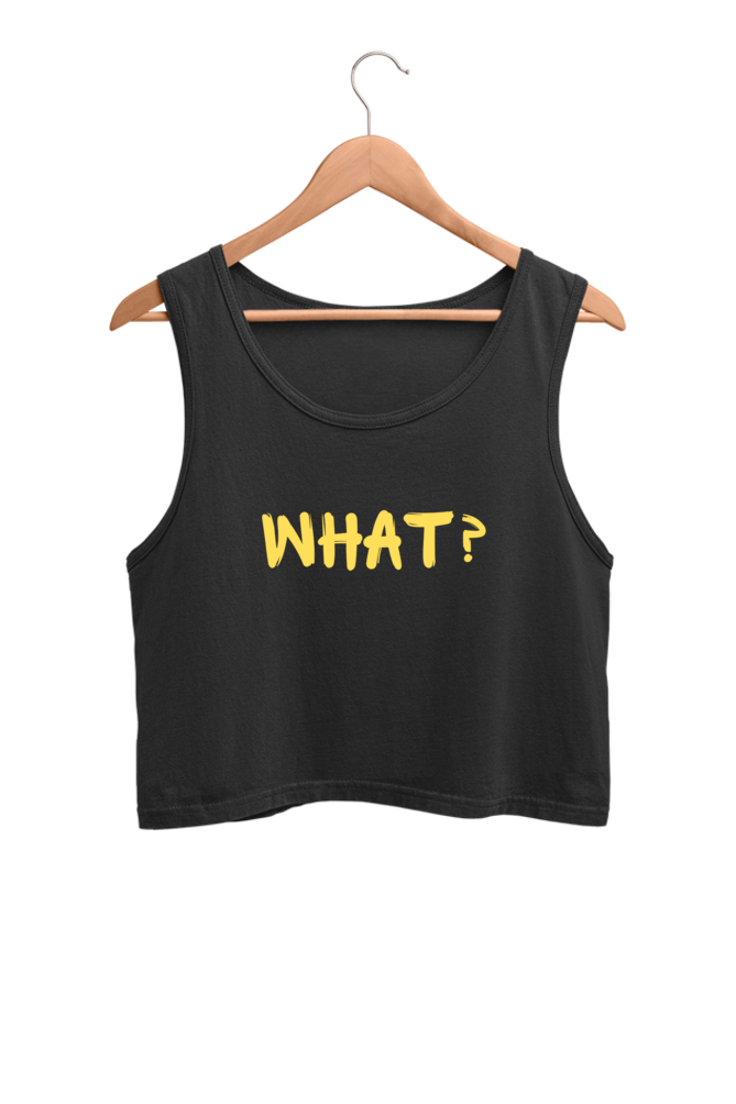 What? | Women’s Crop Tank | Black