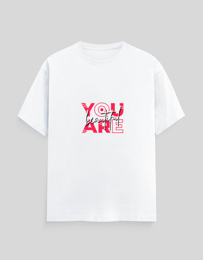 You Are Beautiful | Classic T-Shirt | For Man & Woman - AvaiYa Clothing's