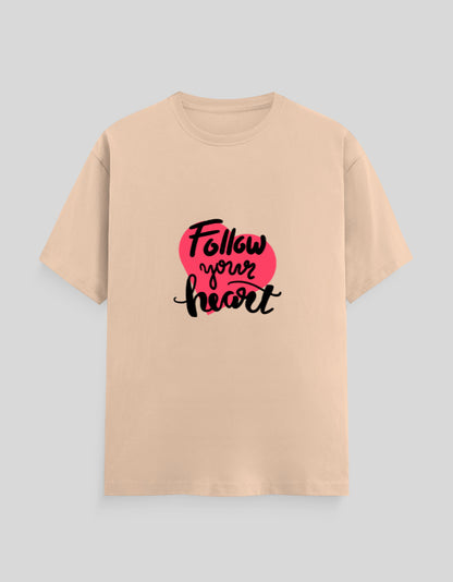 Follow Your Heart | Classic T-Shirt | For Man & Woman - AvaiYa Clothing's