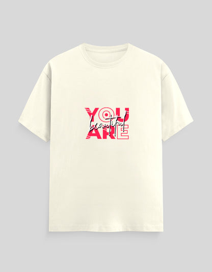 You Are Beautiful | Classic T-Shirt | For Man & Woman - AvaiYa Clothing's