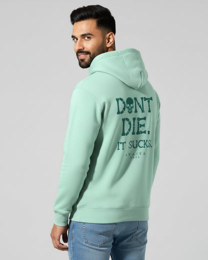 Don't Die | Classic Comfort Hoodie | Unisex | Mint