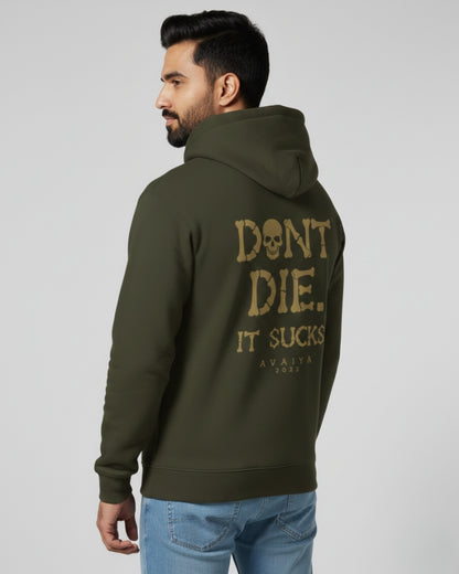 Don't Die | Classic Comfort Hoodie | Unisex | Olive Green