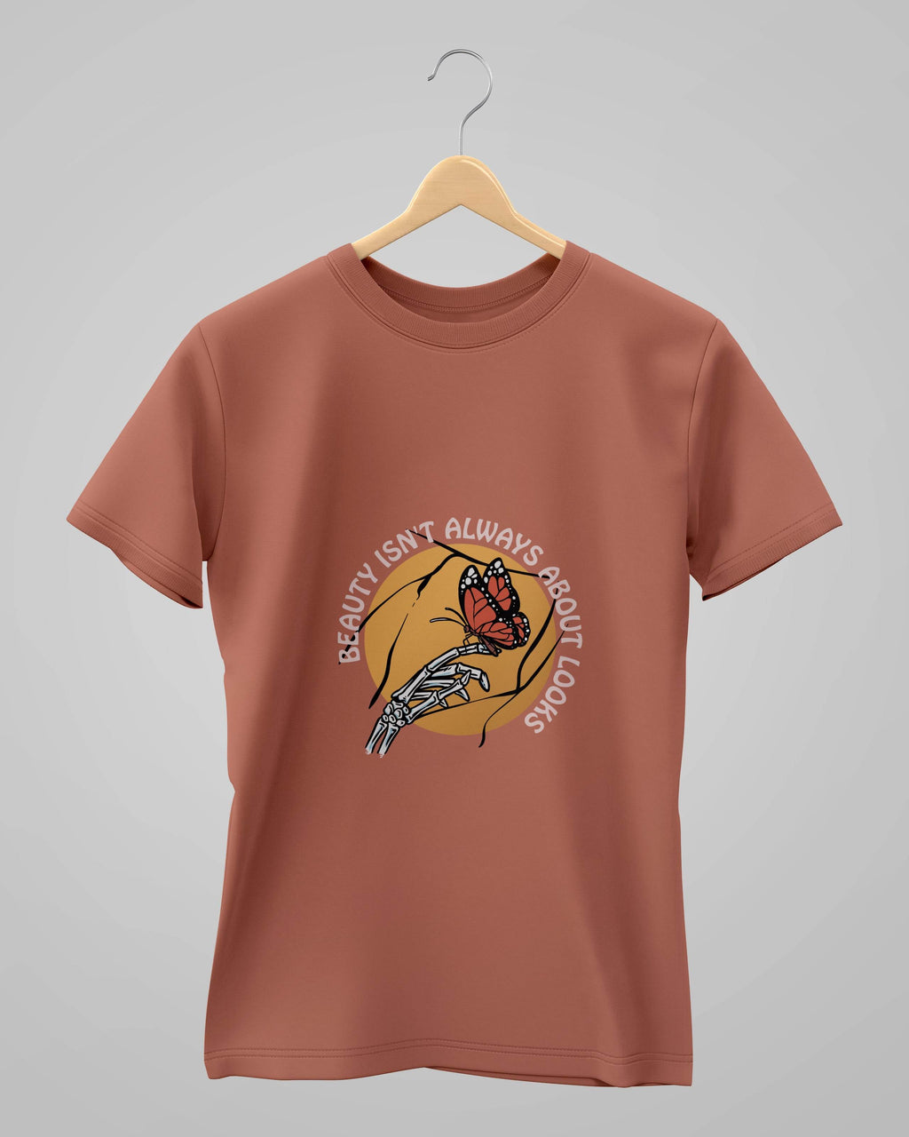 Beauty Isn't Always About Looks | Classic T-Shirt | For Man & Woman - Avaiya Clothings