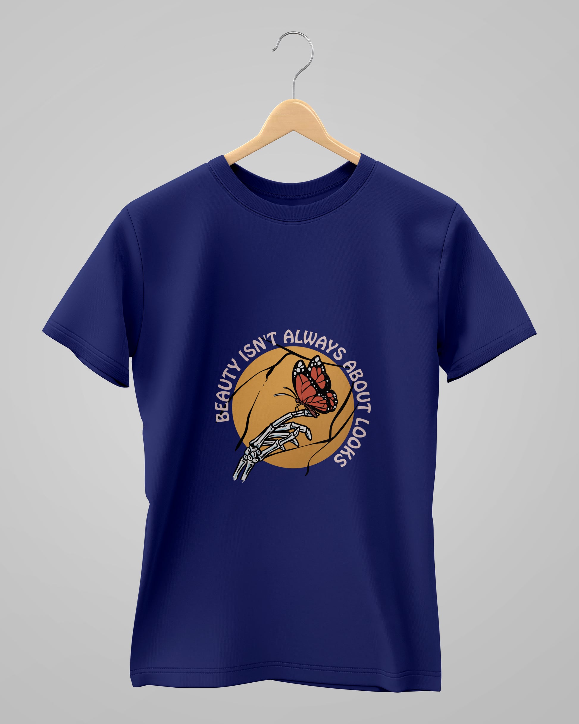 Beauty Isn't Always About Looks | Classic T-Shirt | For Man & Woman - AvaiYa Clothing's