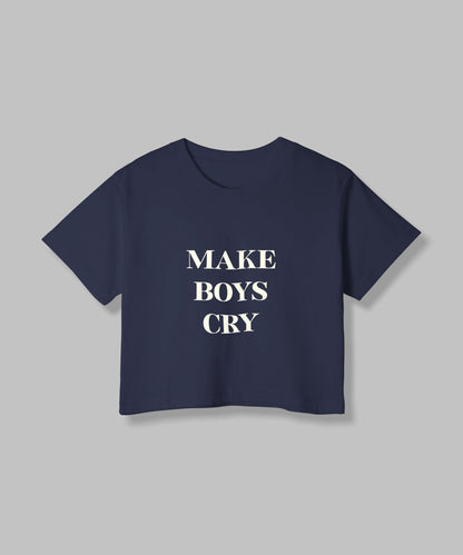 Make Boys Cry | Women Crop Top | Navi Blue