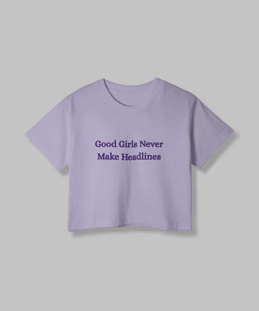 Good Girl | Women Crop Top | Lavender - AvaiYa Clothing's