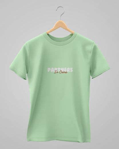 Partner in Crime  | Classic T-Shirt | For Man And Woman