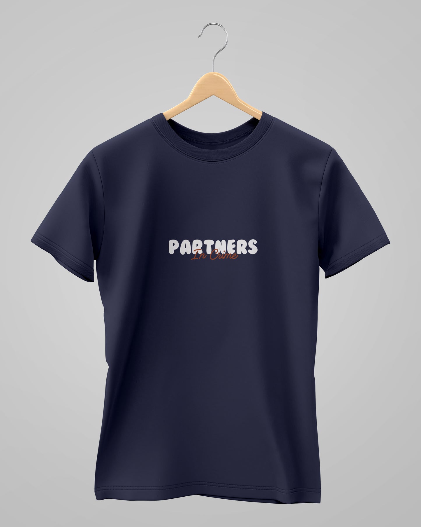 Partner in Crime  | Classic T-Shirt | For Man And Woman