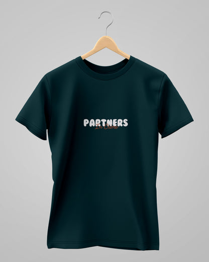 Partner in Crime  | Classic T-Shirt | For Man And Woman