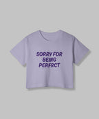 Sorry For Being Perfect | Women Crop Top | Lavender - Avaiya Clothings