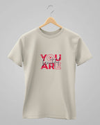 You Are Beautiful | Classic T-Shirt | For Man & Woman - Avaiya Clothings